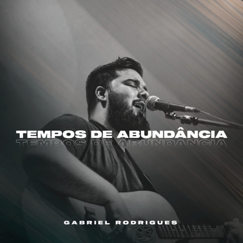 TEMPOS DE ABUNDÂNCIA